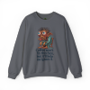 Coffee Won’t Fix This Face Sweatshirt